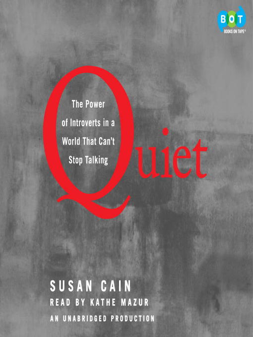 Title details for Quiet by Susan Cain - Available